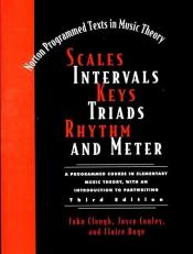 Scales, Intervals, Keys, Triads, Rhythm, and Meter 3rd