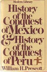 History of the Conquest of Mexico 