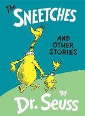 The Sneetches and Other Stories 