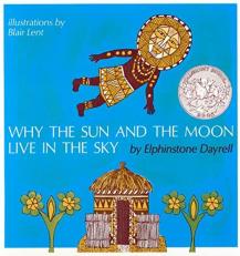 Why the Sun and the Moon Live in the Sky : A Caldecott Honor Award Winner 