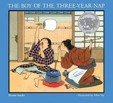 The Boy of the Three-Year Nap : A Caldecott Honor Award Winner