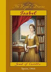 Isabel : Jewel of Castilla, Spain 1466 