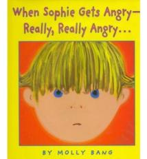 When Sophie Gets Angry - Really, Really Angry 