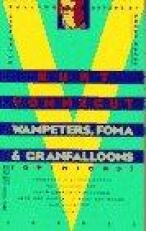 Wampeters, Foma and Granfalloons 