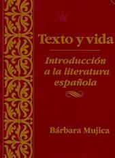 Texto y Vida : Introdución a la Literatura Española 