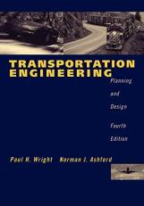 Transportation Engineering : Planning and Design 4th