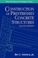 Construction of Prestressed Concrete Structures 2nd