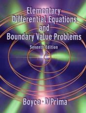 Elementary Differential Equations and Boundary Value Problems 7th