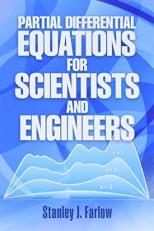 Partial Differential Equations for Scientists and Engineers 