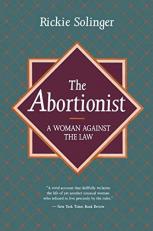 The Abortionist : A Woman Against the Law 