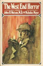 The West End Horror : A Posthumous Memoir of John H. Watson, MD 