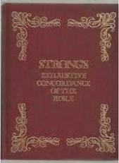 Strong's Comprehensive Concordance of the Bible 