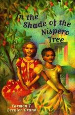 In the Shade of the Nispero Tree 