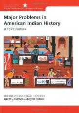 Major Problems in American Indian History : Documents and Essays 2nd