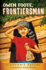 Owen Foote, Frontiersman 