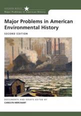 Major Problems in American Environmental History 2nd