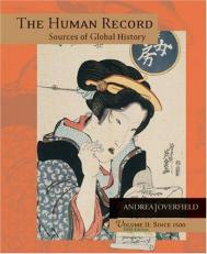 The Human Record Vol. 2 : Sources of Global History since 1500 Volume II 5th