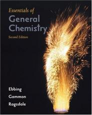 Essentials of General Chemistry 2nd