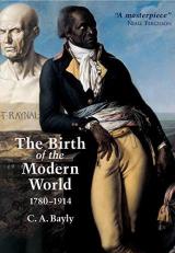 The Birth of the Modern World, 1780 - 1914 