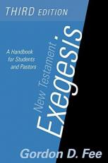 New Testament Exegesis : A Handbook for Students and Pastors 3rd