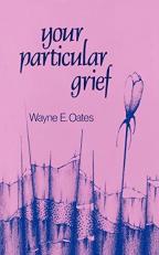 Your Particular Grief 