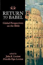 Return to Babel : Global Perspectives on the Bible 