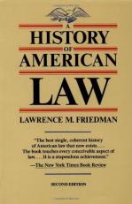 A History of American Law 2nd