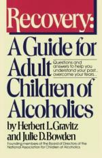 Recovery : A Guide for Adult Children of Alcoholics 