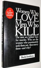 Women Who Love Men Who Kill 