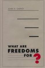 What Are Freedoms For? 