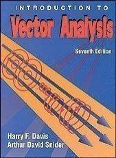 Introduction to Vector Analysis 7th