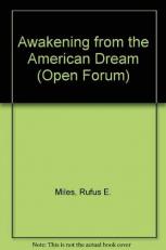 Awakening from the American Dream (Open Forum) 