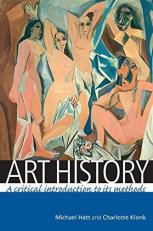 Art History : A Critical Introduction to Its Methods 