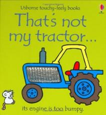 That's Not My Tractor (Touchy Feely) 