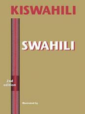 Swahili : A Foundation for Speaking, Reading, and Writing 2nd