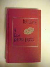 A Kiss Before Dying 