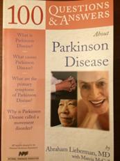 100 Questions and Answers about Parkinson Disease 