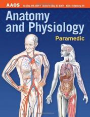 Paramedic : Anatomy and Physiology 