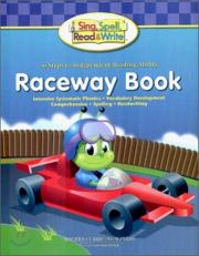 Sing, Spell, Read and Write Summer School Intervention Kit : Raceway Level 1