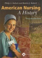 American Nursing : A History 4th