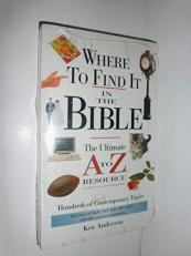 Where to Find It in the Bible 