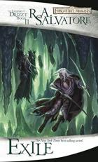 Exile : The Legend of Drizzt 