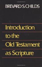 Introduction to the Old Testament As Scripture 