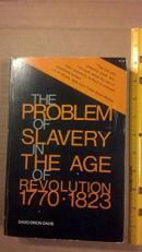 The Problem of Slavery in the Age of Revolution, 1770-1823 