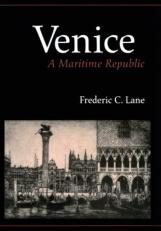 Venice : A Maritime Republic 