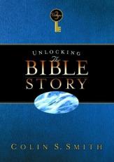 Unlocking the Bible Story Volume 3 