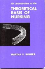 An Introduction to the Theoretical Basis of Nursing 