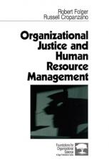 Organizational Justice and Human Resource Management 