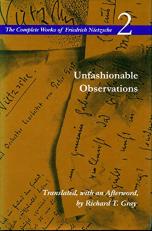 Complete Works Vol. 2 : Unfashionable Observations 
