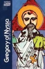 Gregory of Nyssa : The Life of Moses 